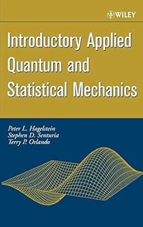 introductory applied quantum and statistical mechanics Doc
