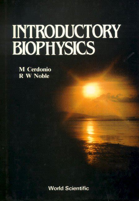 introductory biophysics Reader