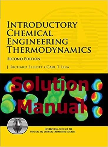 introductory chemical engineering thermodynamics solution manual Reader