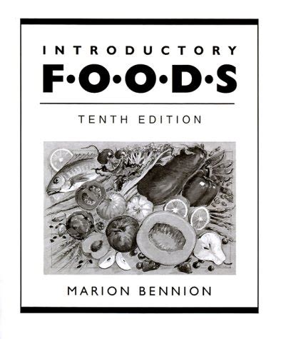 introductory foods edition marion bennion Ebook Kindle Editon
