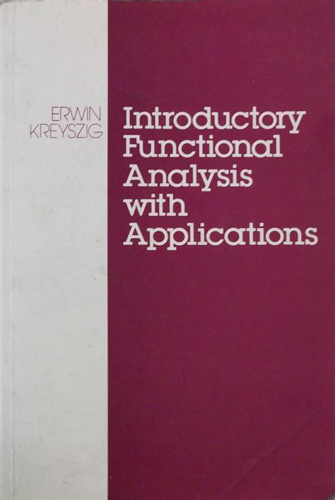 introductory functional analysis with applications PDF