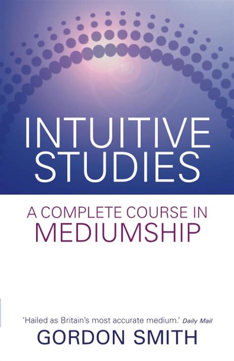 intuitive studies a complete course in mediumship Doc