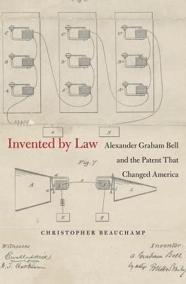 invented by law alexander graham bell and the patent that changed america Doc