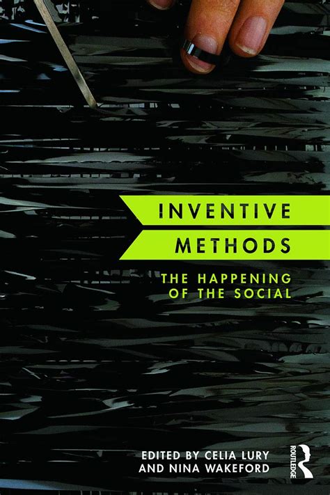 inventive methods the happening of the social Doc