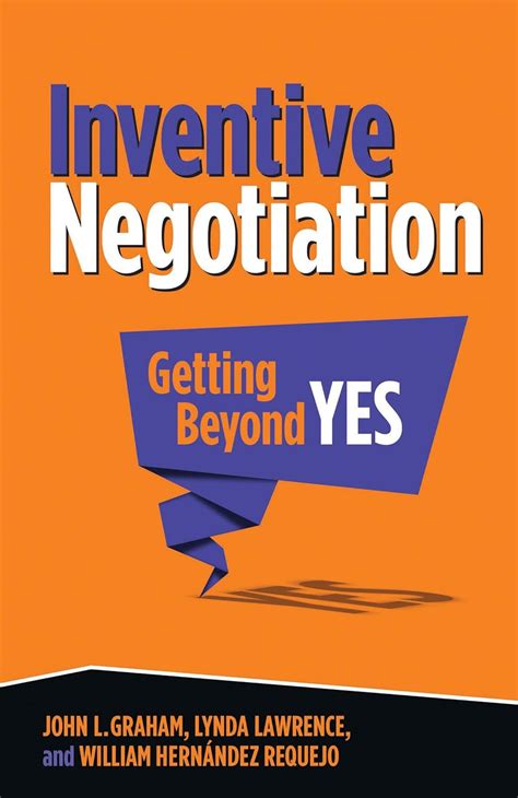 inventive negotiation getting beyond yes Doc