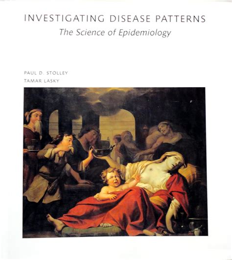 investigating disease patterns the science of epidemiology scientific american library Reader