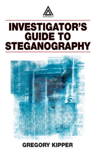 investigator s guide to steganography Reader