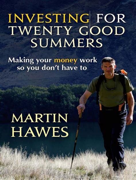investing for twenty good summers investing for twenty good summers Kindle Editon