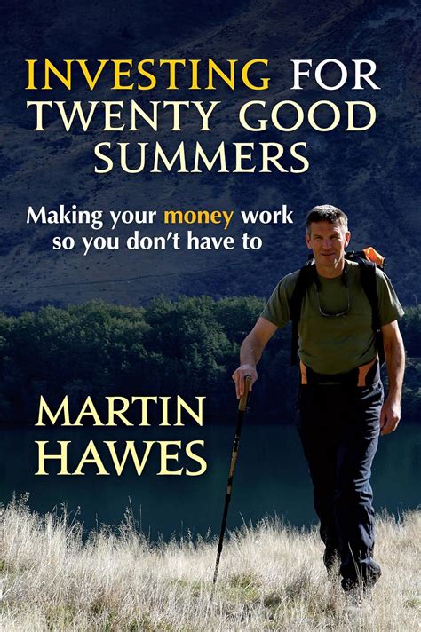 investing for twenty good summers investing for twenty good summers Kindle Editon