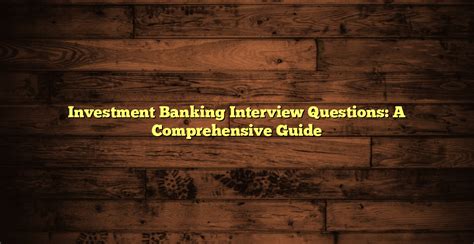 investment banking interview guide Kindle Editon