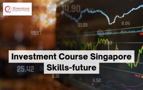 investment course in Singapore