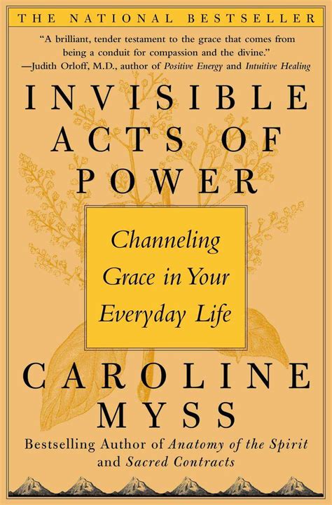 invisible acts of power channeling grace in your everyday life PDF