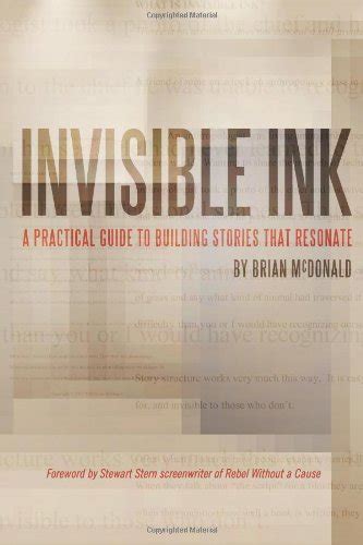 invisible ink a practical guide to building stories that resonate Doc