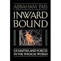 inward bound of matter and forces in the physical world PDF