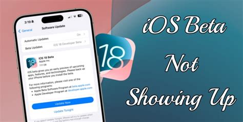 ios 18 beta not showing up