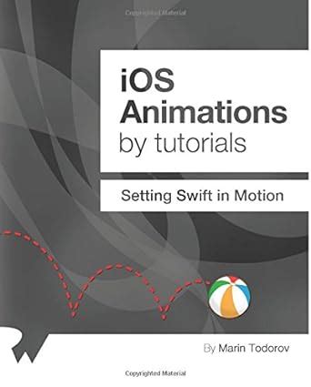 ios animations by tutorials setting swift in motion Epub