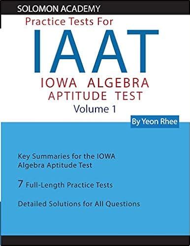 iowa algebra aptitude test iaat sample ebooks pdf free PDF