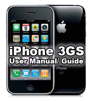 iphone 3gs user manual free Kindle Editon
