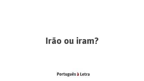 iriam ou irão