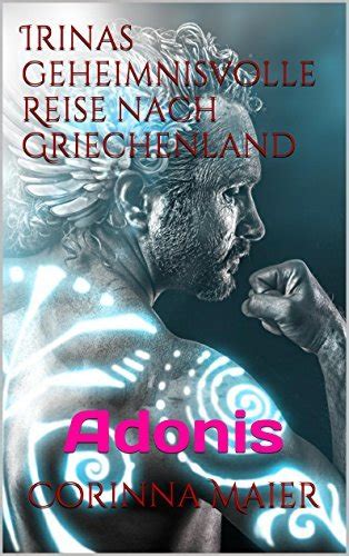 irinas geheimnisvolle reise nach griechenland ebook Kindle Editon