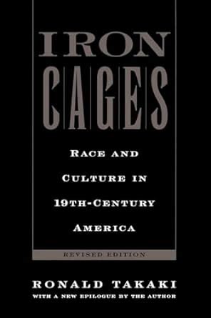 iron cages race and culture in 19th century america Epub