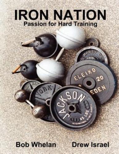 iron nation passion for hard training PDF