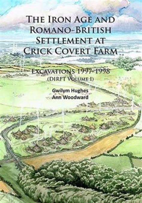 iron romano british settlement crick covert Kindle Editon