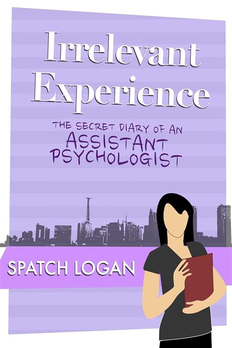 irrelevant experience the secret diary of an assistant psychologist PDF