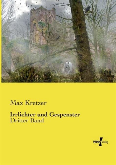 irrlichter gespenster erster max kretzer Epub