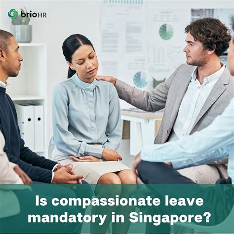 is compassionate leave compulsory in singapore