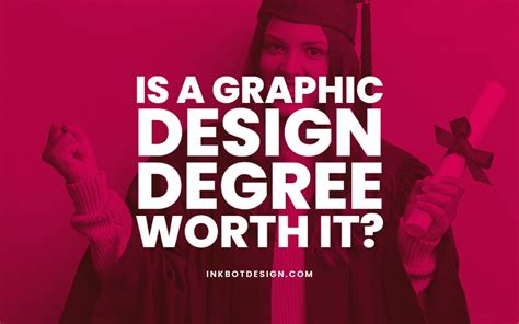 is graphic design degree worth it