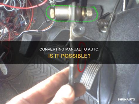 is it possible to change a manual car to an automatic Doc