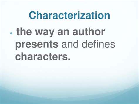 is the way an author presents a character.