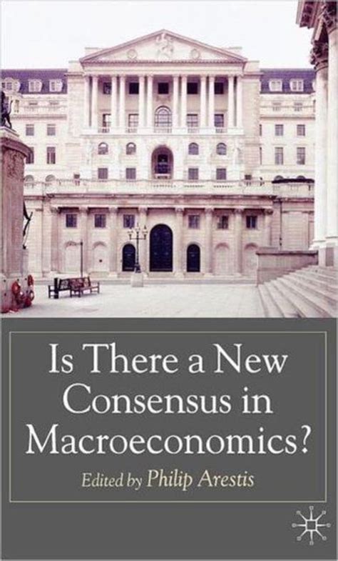 is there a new consensus in macroeconomics? Reader