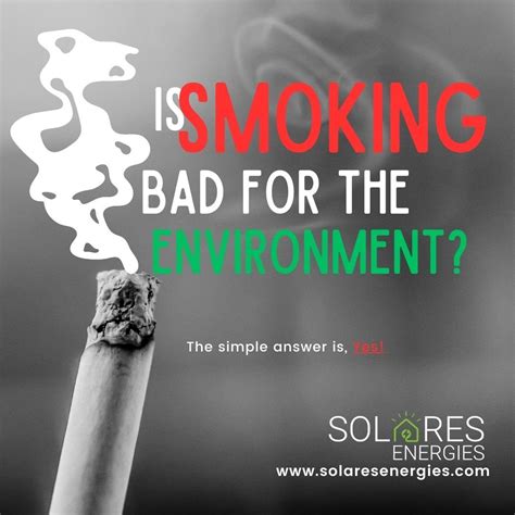 is tobacco bad for the environment