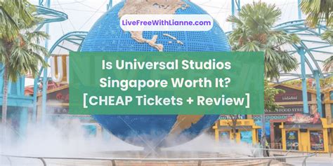 is universal studios singapore worth it