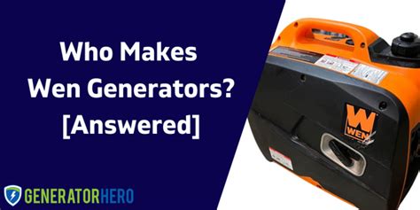 is wen a good generator
