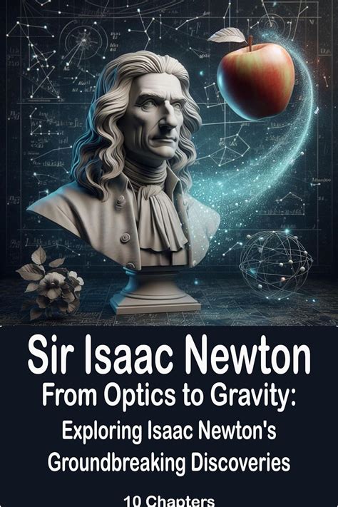 isaac newton and gravity science discoveries Reader