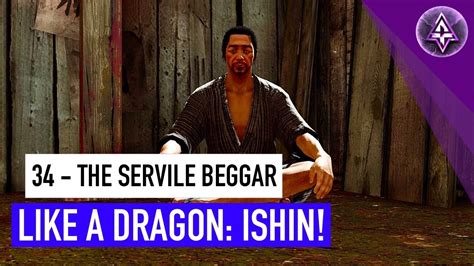 ishin servile beggar