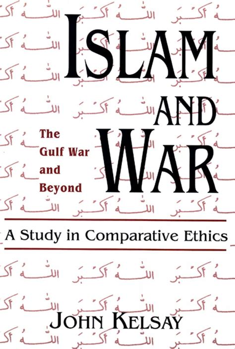 islam and war a study in comparative ethics Doc