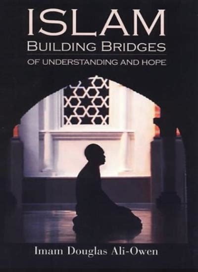 islam building bridges of understanding Reader