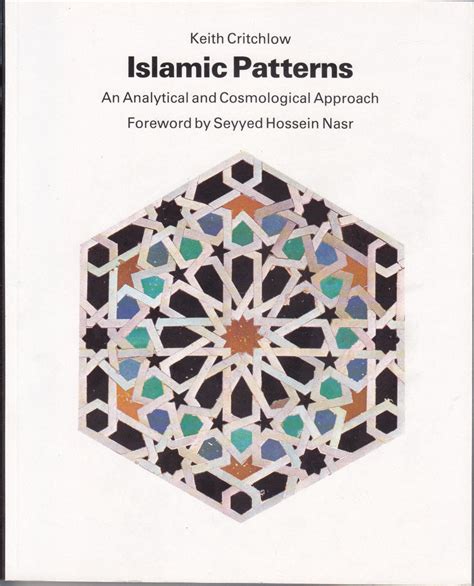 islamic patterns an analytical and cosmological approach Reader