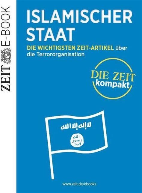 islamischer staat wichtigsten zeit artikel terrororganisation ebook PDF