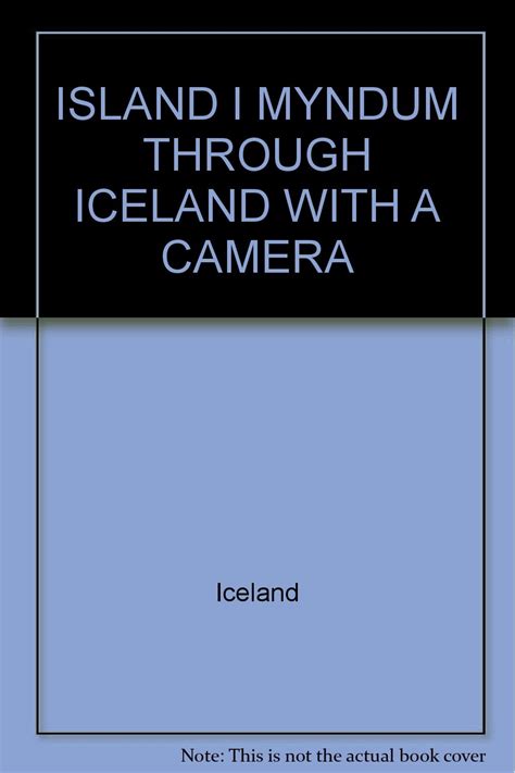 island myndum through iceland with a camera Kindle Editon