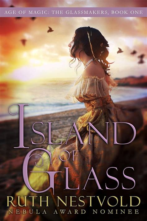 island of glass the age of magic the glassmakers volume 1 PDF