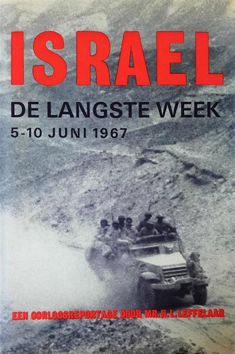 israel de langste week 510 juni 1967 een oorlogsreportage Epub