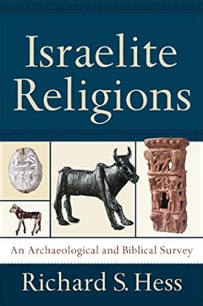 israelite religions an archaeological and biblical survey Epub
