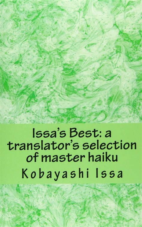 issas best a translators selection of master haiku print edition Reader