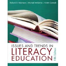 issues and trends in literacy education 5th edition Reader