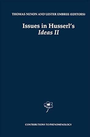 issues in husserls ideas ii contributions to phenomenology v 2 Epub